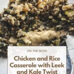 A photo of a colorful and flavorful chicken and rice casserole with leek and kale twist served on a plate.