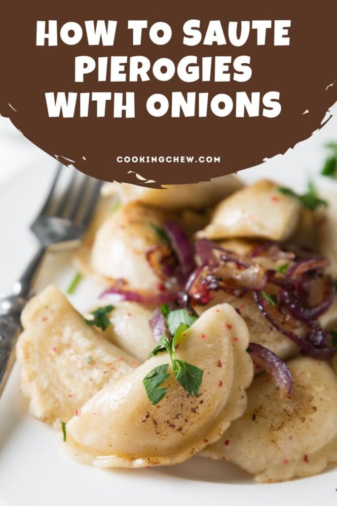 How to saute pierogies with onions