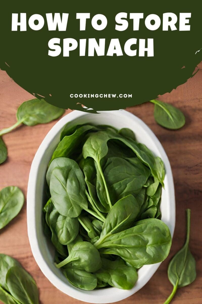 How to Store Spinach and Keep It Fresh for Longer