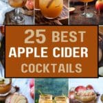 25 Delicious Apple Cider Cocktails for Fall Parties