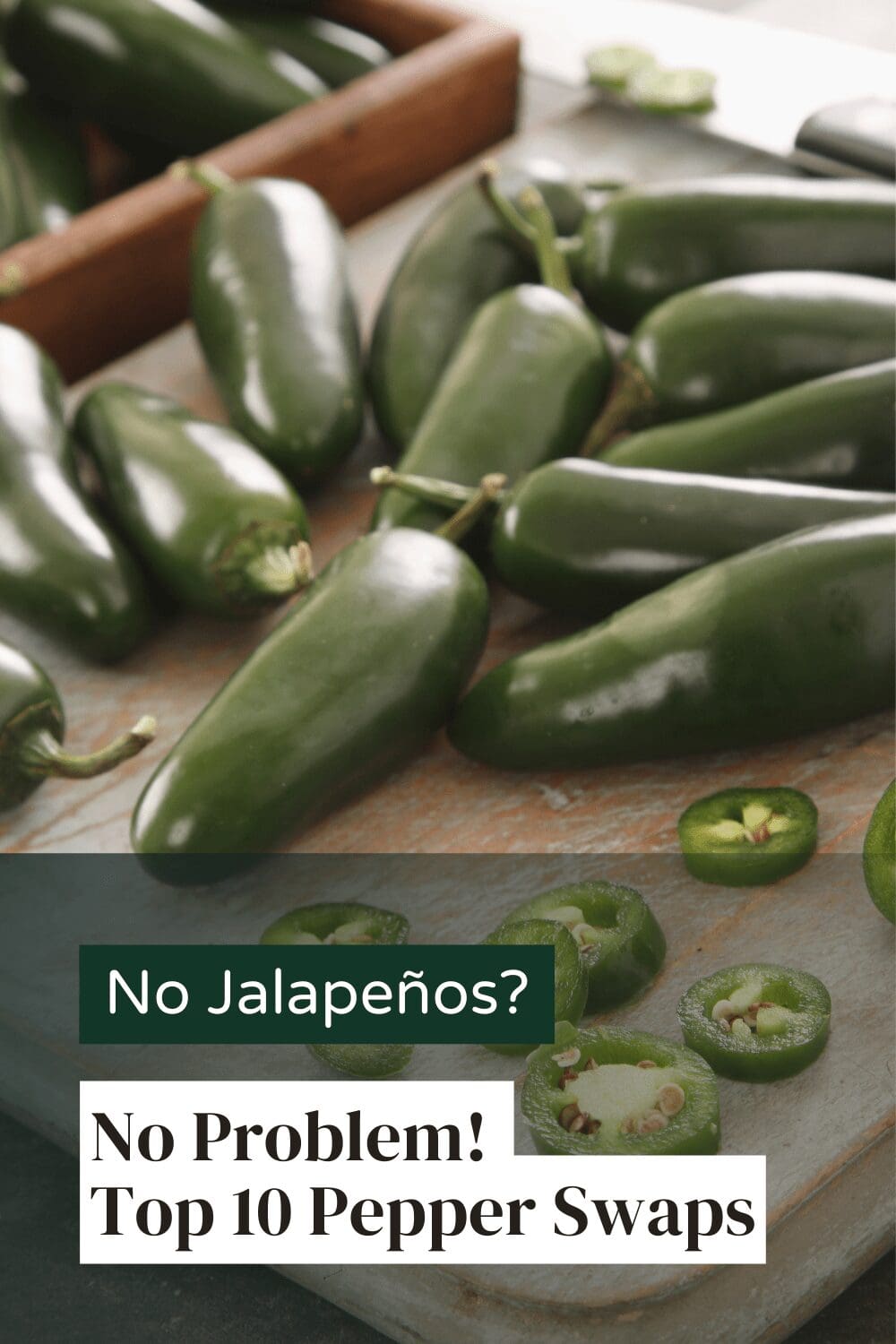 Substitute For Jalapenos: 10 Best Peppers + Ratios