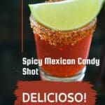A set of Mexican Candy Shots with bright red color, Tajín rims, and lime wedges.