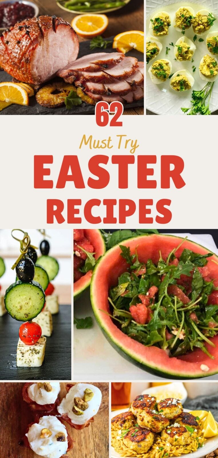 62 Easy Easter Recipes for Hosting and Holiday Menus