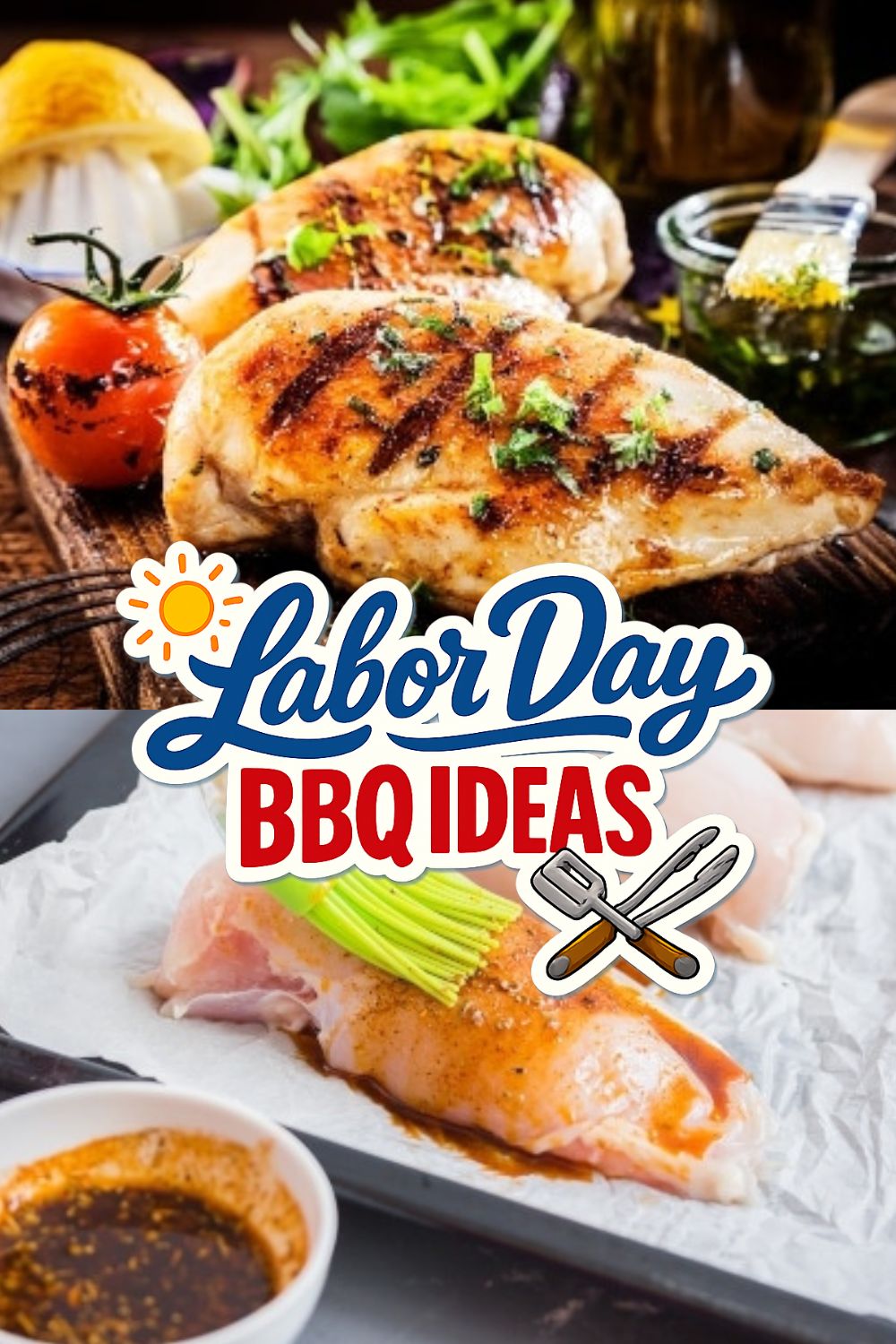 Grilled Chicken Marinade - Labor Day BBQ Ideas