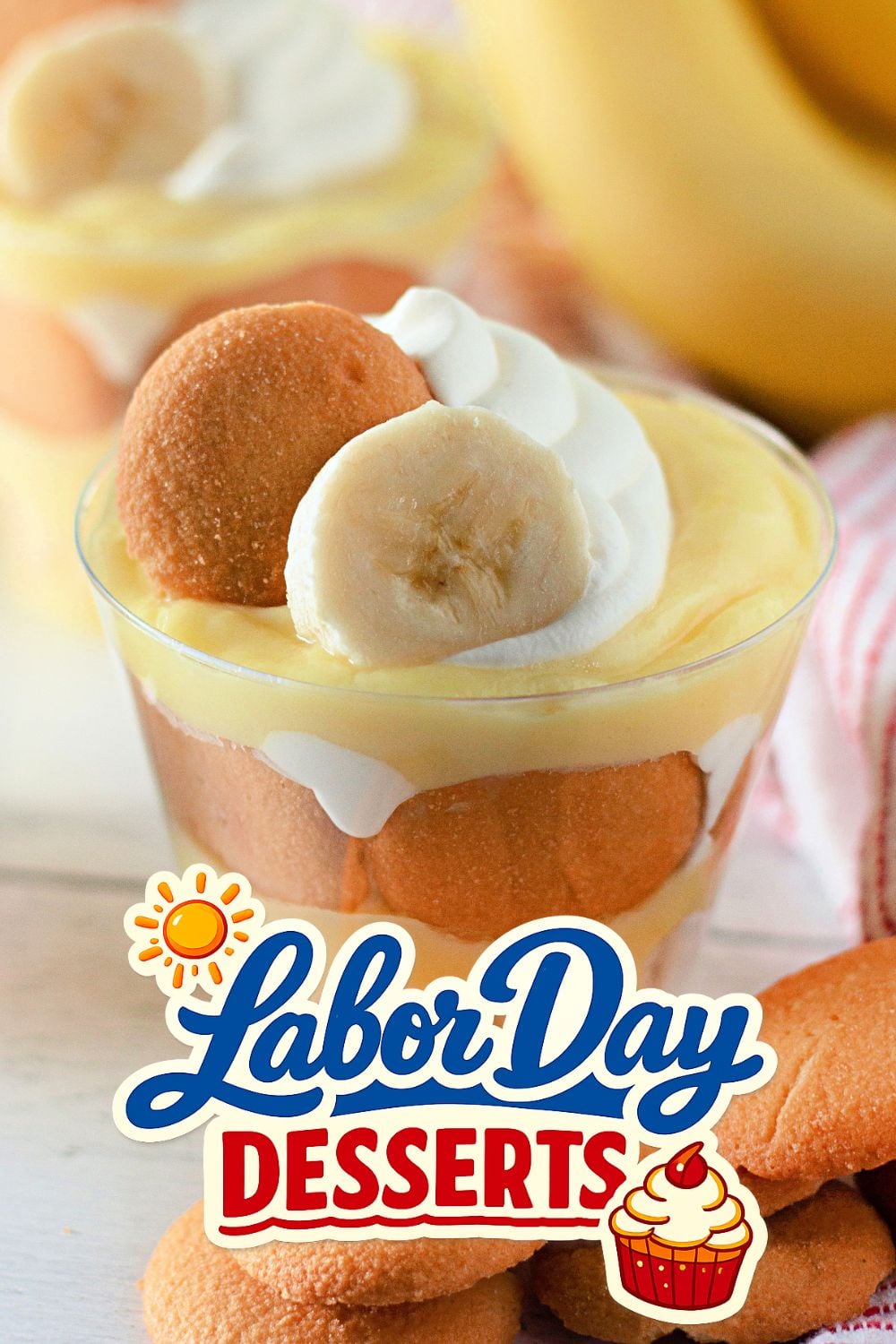 Banana Pudding Cups - Labor Day dessert for a crowd