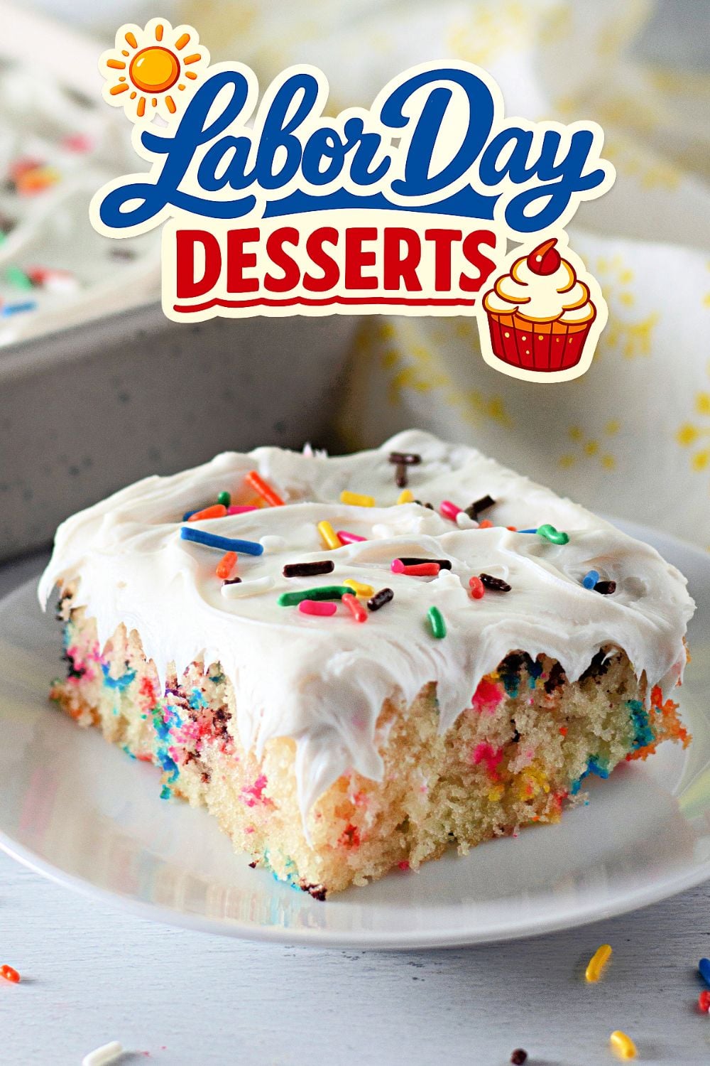 Funfetti Crazy Cake - Labor Day dessert for a crowd