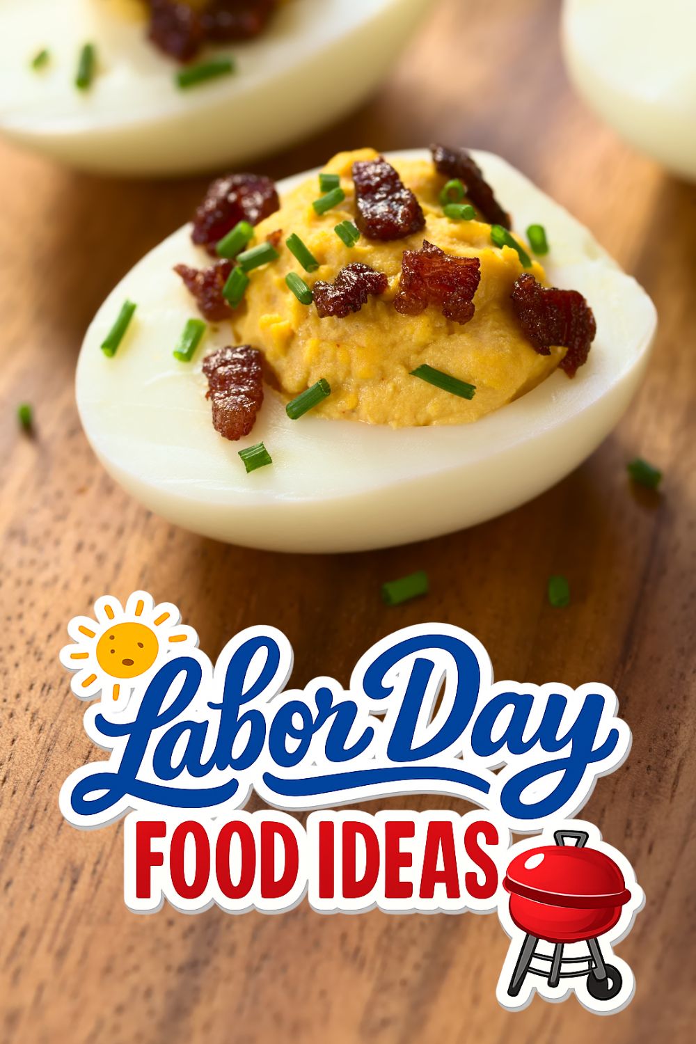 Bacon Deviled Eggs - Labor Day Food Ideas