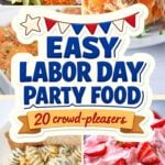 Easy Labor Day party food ideas that feed a crowd