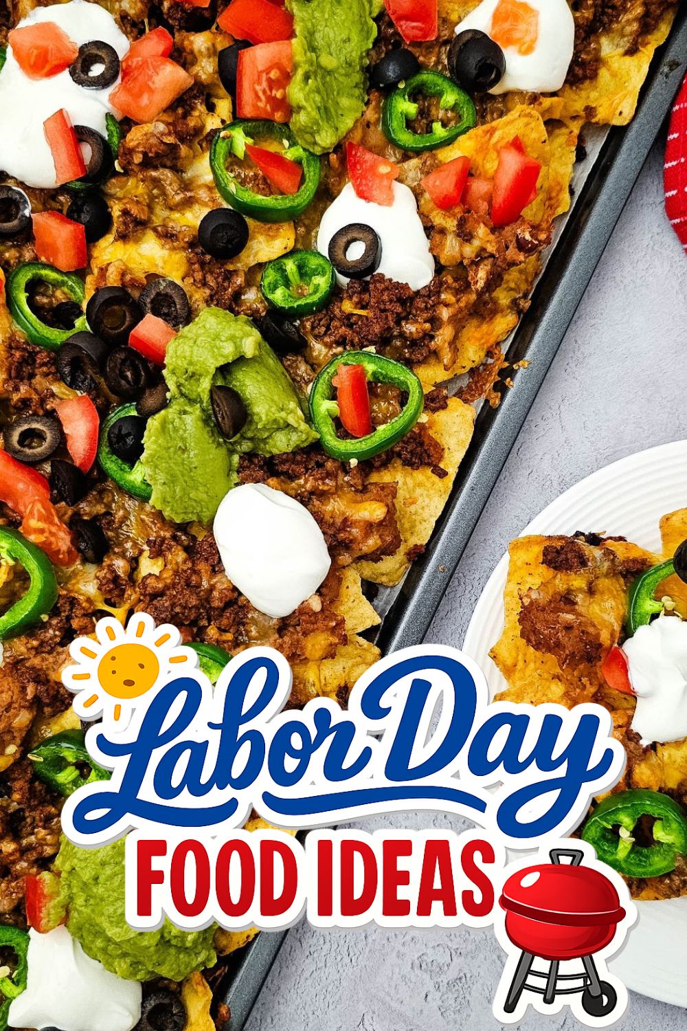 Sheet Pan Ground Beef Nachos - Labor Day Food Ideas