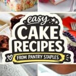 Collage of easy pantry-staple cakes including funfetti crazy cake with sprinkles, strawberry icebox cake, a cinnamon cake roll and chocolate frosted crazy cake