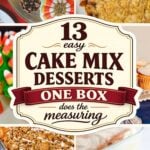 13 easy cake mix desserts including cookie bars, cupcakes, crumb cake and honey bun cake