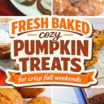 Pinterest collage of recipe photos with a badge reading: FRESH BAKED cozy PUMPKIN TREATS for crisp fall weekends