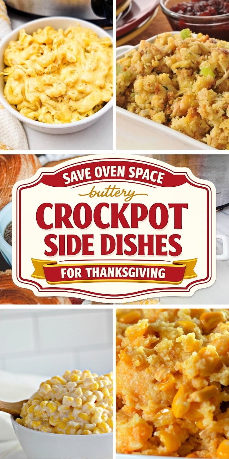 10 Crockpot Side Dishes That Save Oven Space for Thanksgiving