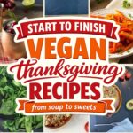 Vegan Thanksgiving Recipes From Soup to Sweets