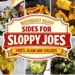 Collage of sides for sloppy joes including pasta salad, coleslaw, corn on the cob, fries and fruit salad